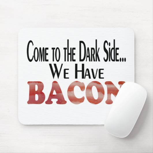 Wir haben Bacon Mousepad (Mit Mouse)