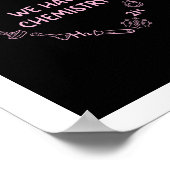 Wir haben Chemie lustig Poster (Ecke)