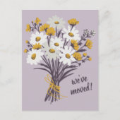 Wir haben Daisy Bouquet neue Zuhause-Adresse änder Postkarte (Vorderseite)
