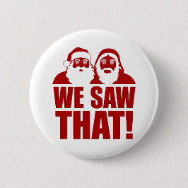 WIR HABEN DAS GESEHEN! Der Weihnachtsmann und Jesu Button