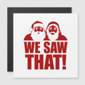 WIR HABEN DAS GESEHEN! Der Weihnachtsmann und Jesu Magnetkarte (Vorne/Hinten)