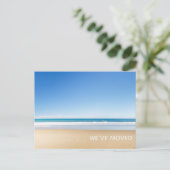 Wir haben das neue Foto "Moved Beach Zuhause" Postkarte (Stehend Vorderseite)