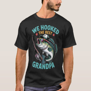 Wir haben den besten Opa angeln Fathers Day T-Shirt