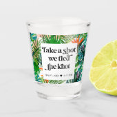 Wir haben den Knot Tropical Beach Hochzeitsvorteil Schnapsglas (Vorderseite)
