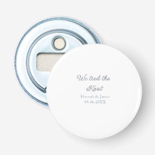 Wir haben den Knoten gebunden Name Hochzeit Verlob Flaschenöffner
