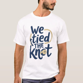 Wir haben den Knoten geknüpft - Nautisches T-Shirt