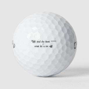"Wir haben den Knoten gemacht - jetzt lasst uns ab Golfball