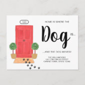 Wir haben den neuen Adresshund verschoben Ankündigungspostkarte (Vorderseite)