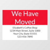 Wir haben die Geschäftsankündigung in Rot und Weiß Fensteraufkleber (Blatt)