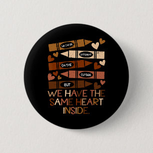 Wir haben die gleichen Herzen Black History Month Button