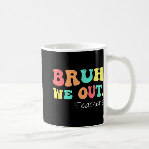 Wir haben die Lehrer am letzten Schultag glücklich Kaffeetasse