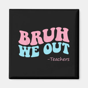 Wir haben die Lehrer am letzten Schultag glücklich Magnet