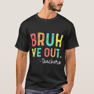 Wir haben die Lehrer glücklich am letzten Tag des T-Shirt