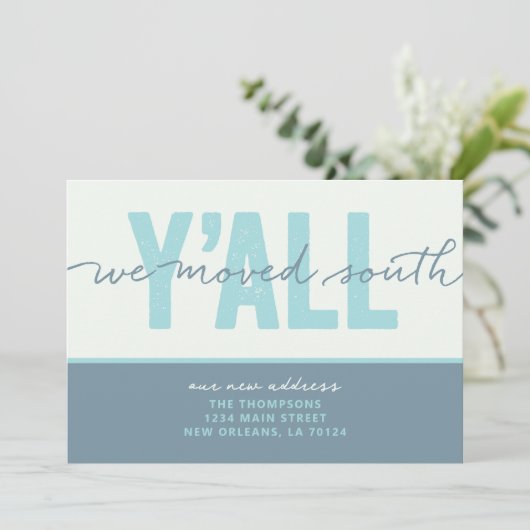 Wir haben die South Y'all Moving Ankündigung versc (Stehend Vorderseite)