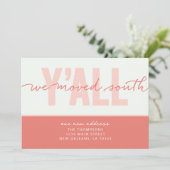 Wir haben die South Y'all Moving Ankündigung versc (Stehend Vorderseite)