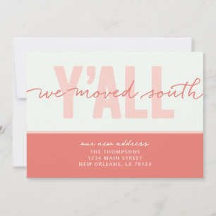 Wir haben die South Y'all Moving Ankündigung versc