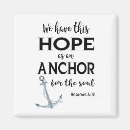 Wir haben diesen Hoffnungsmagneten Magnet