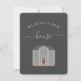 Wir haben ein neues Haus gebaut, das wir angekündi