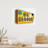 Wir haben ein Zeichen Poster (Küche)