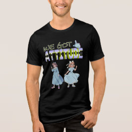 Wir haben eine Attitüde Tri-Blend Shirt