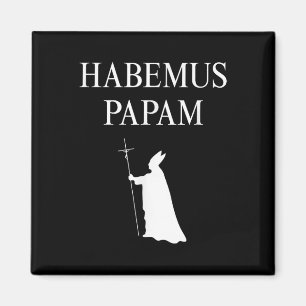 Wir haben einen Papst_Habemus Papam 2025 Gott segn Magnet