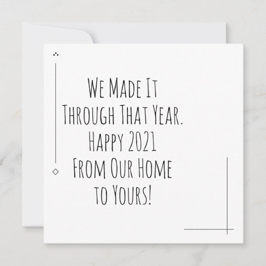 Wir haben es durch dieses Jahr geschafft. Alles Gu (Vorderseite)