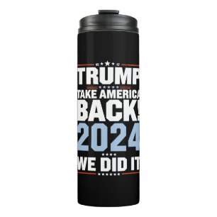 Wir haben es geschafft Trump USA-Flagge Präsident  Thermosbecher