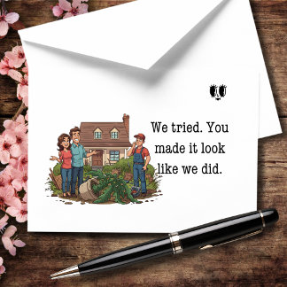 Wir haben es versucht, Sie haben es so aussehen la Dankeskarte