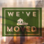 Wir haben Fensterklammern verschoben Fensteraufkleber (Blatt 2)