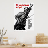 Wir haben gerade angefangen zu kämpfen! poster (Küche)
