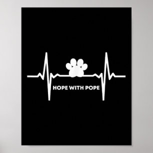 Wir haben Hoffnung mit dem Papst T Poster