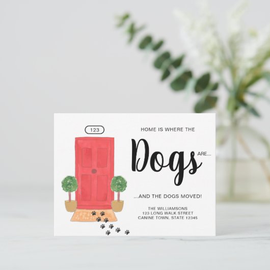 Wir haben Hunde bewegt Ankündigungspostkarte (Stehend Vorderseite)