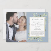 Wir haben ja gesagt, Dusty Blue Foto Hochzeitsankü Einladung (Vorderseite)