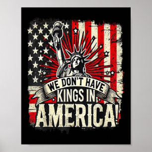 Wir haben keine Könige in Amerika Trump King US Fu Poster