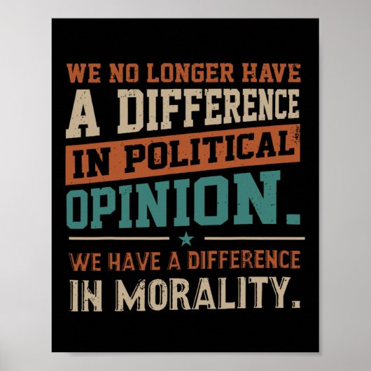 Wir haben keinen Unterschied mehr in der politisch Poster (Vorne)