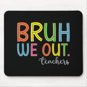 Wir haben LehrerInnen, die den SchuljahreslehrerSo Mousepad