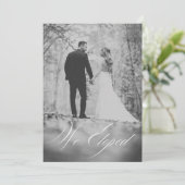 Wir haben modernes kalligrafisches Schwarz-Weiß-Fo Ankündigung (Stehend Vorderseite)