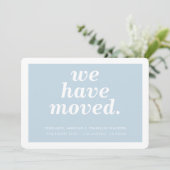 WIR HABEN MOVVIERT moderne minimale neue Adresse B Ankündigung (Stehend Vorderseite)
