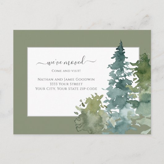 Wir haben neue Zuhause Script Pine Tree Green vers Postkarte (Vorderseite)