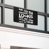 Wir haben nicht unsere Augen gewählt Banner (Äußeres Gebäude)