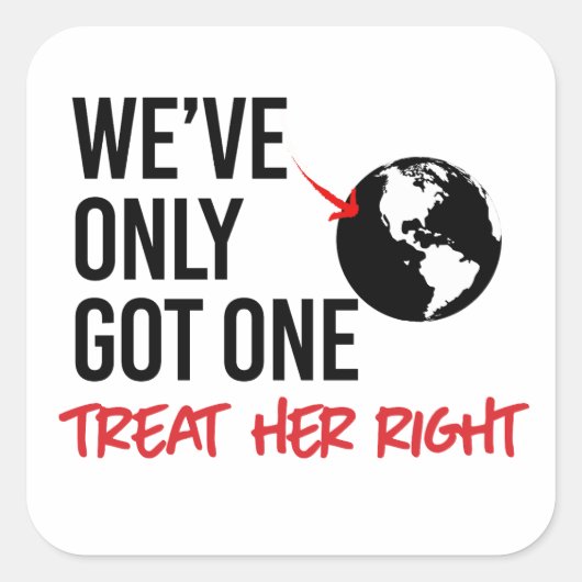 Wir haben nur eine Erde got Quadratischer Aufkleber (Vorderseite)