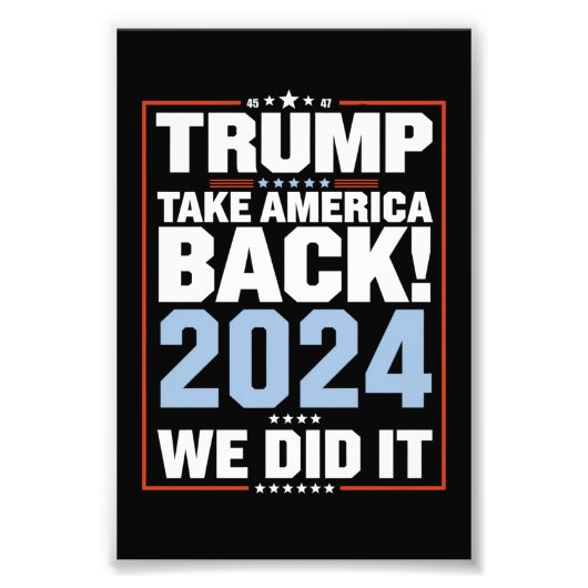 Wir haben Trump USA Flag Präsident 47 Trump Fotodruck (Vorne)