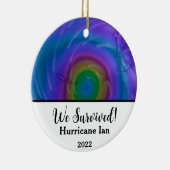 Wir haben überlebt! Hurrikan Ian 2022 Keramik Ornament (Rechts)