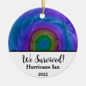 Wir haben überlebt! Hurrikan Ian 2022 Keramik Ornament (Vorne)