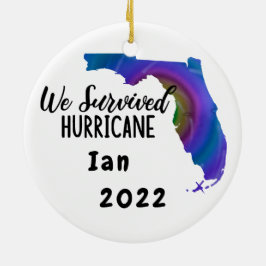 Wir haben überlebt! Hurrikan Ian Florida 2022 Keramik Ornament