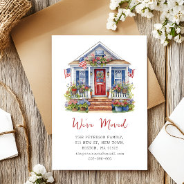 Wir haben uns bewegt | 4. Juli Neue Zuhause Moving Ankündigungspostkarte