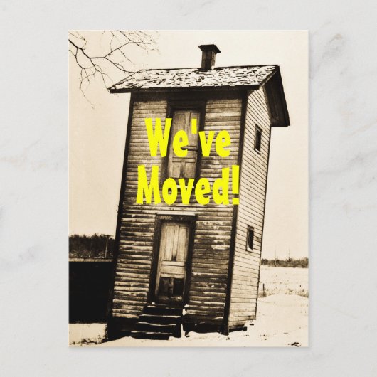 Wir haben uns bewegt! Vintages 2-stöckiges Outhous Ankündigungspostkarte (Vorderseite)