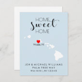 Wir haben uns bewegt | Zuhause Sweet Zuhause Hawai Ankündigungspostkarte (Vorne/Hinten)