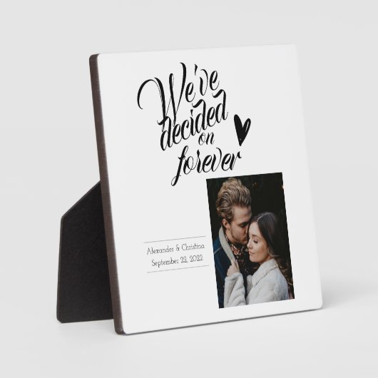 Wir haben uns für immer für Personalisierte Paare Fotoplatte (Vorderseite)