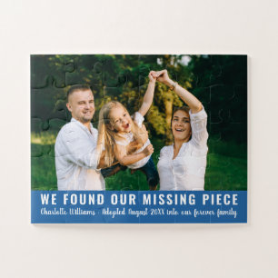 Wir haben unser fehlendes Stück Adoption bekannt g Puzzle